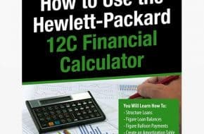 How to Use the Hewlett-Packard 12c Financial Calculator front cover